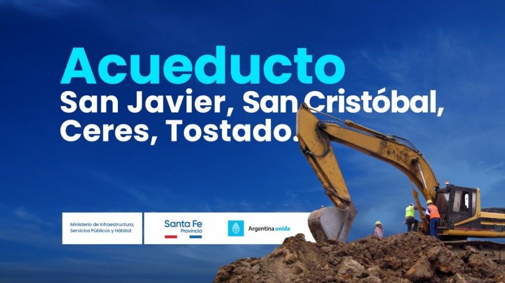 Nación y Provincia licitan el Acueducto San Javier-San Cristóbal-Ceres-Tostado