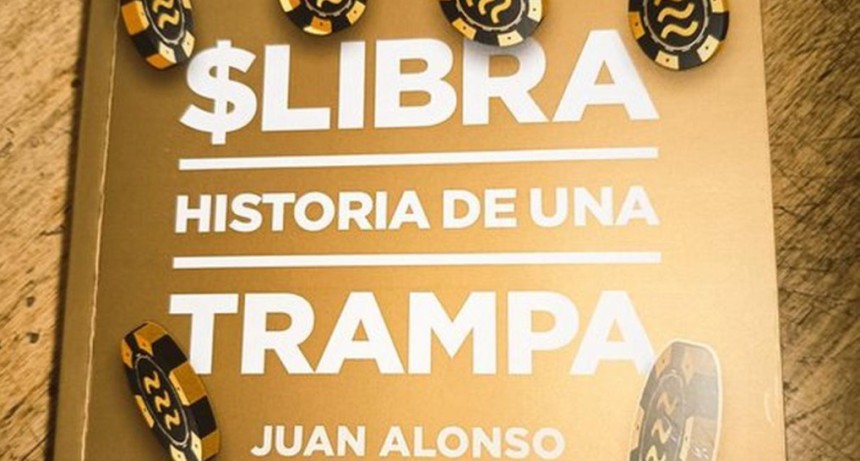 $LIBRA: la historia detr&aacute;s del esc&aacute;ndalo de la estafa cripto en Argentina